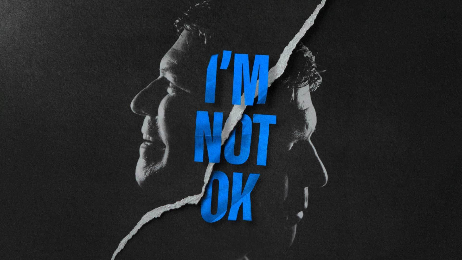I'm Not OK