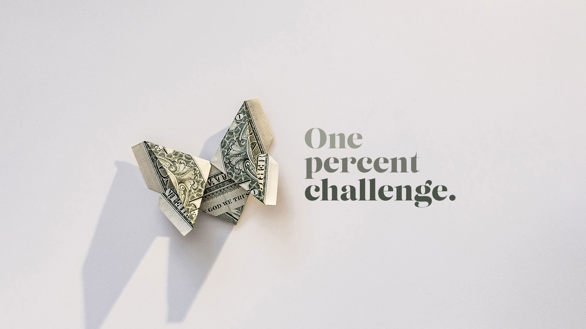 Take the One Percent Challenge!